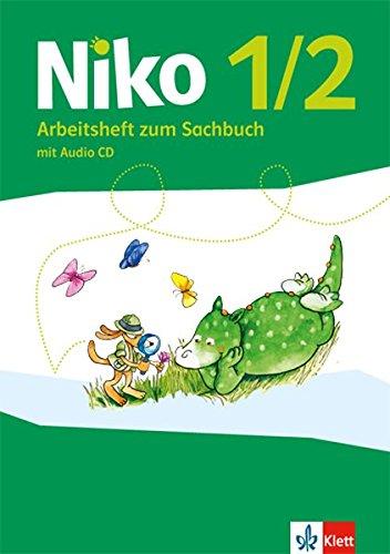 Niko / Allgemeine Ausgabe ab 2017: Niko / Arbeitsheft zum Sachbuch mit Audio-CD 1./2. Schuljahr: Allgemeine Ausgabe ab 2017