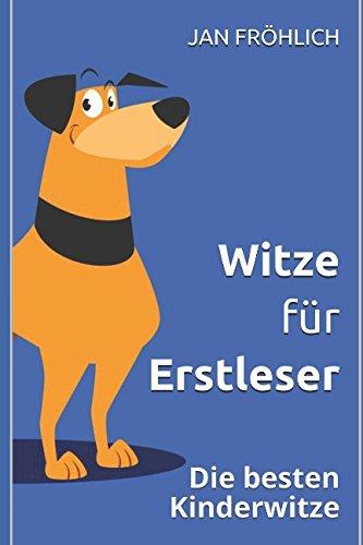 Witze für Erstleser: Die besten Kinderwitze