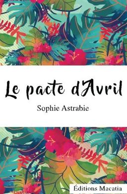 Le pacte d'Avril