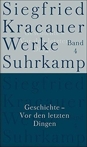 Werke in neun Bänden: Band 4: Geschichte - Vor den letzten Dingen