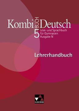 Kombi-Buch Deutsch - Ausgabe N / Lehrerhandbuch N 5