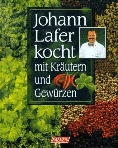 Johann Lafer kocht mit Kräutern und Gewürzen.