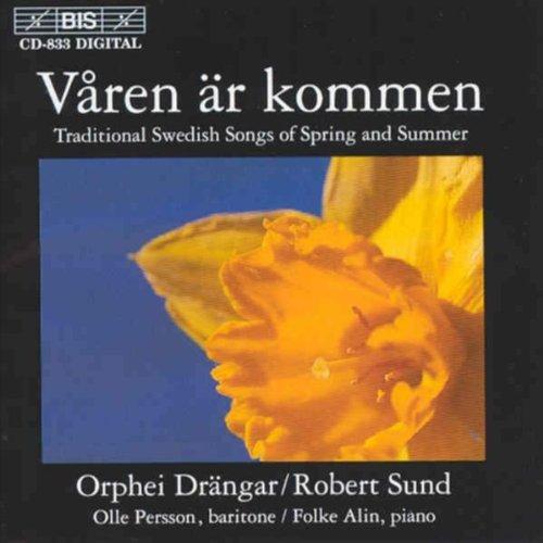 Våren Ar Kommen (Traditionelle Schwedische Lieder Von Frühling und Sommer)