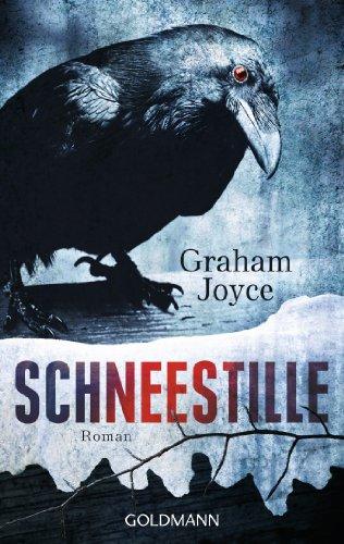 Schneestille: Roman