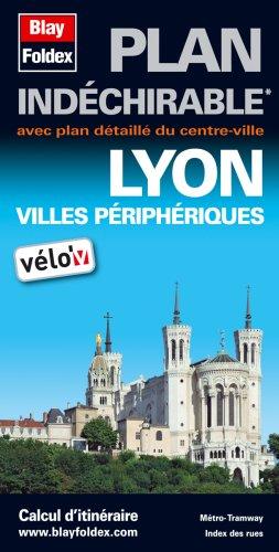 Lyon Indechirable