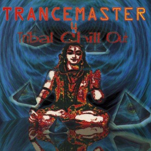 Trancemaster 4 - Tribal Chill Out