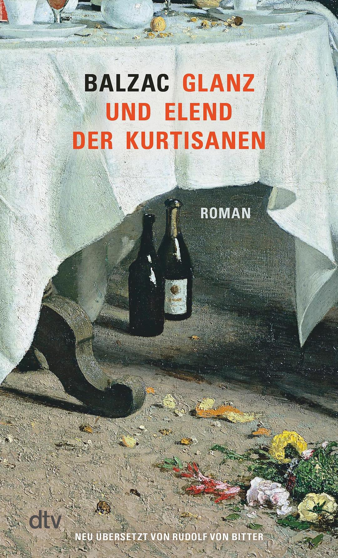 Glanz und Elend der Kurtisanen: Roman | Das Herzstück der ›Comédie humaine‹