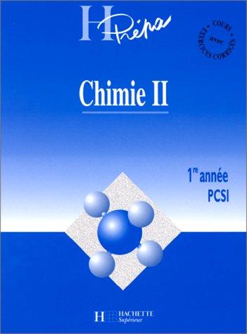 Chimie 1re année PCSI. Vol. 2