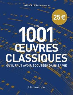 Les 1.001 oeuvres classiques qu'il faut avoir écoutées dans sa vie