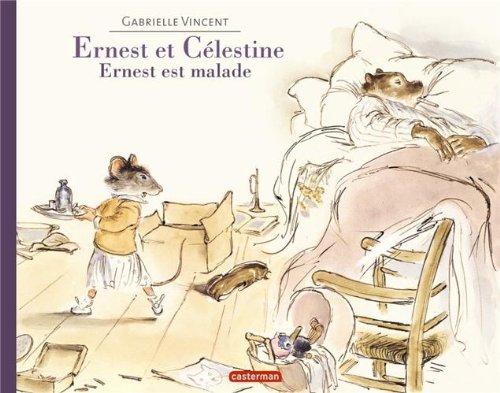 Ernest et Célestine. Ernest est malade