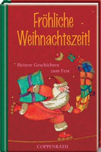 Fröhliche Weihnachtszeit! Heitere Geschichten zum Fest. Der kleine TaschenFreund