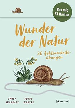 Wunder der Natur - 30 Achtsamkeitsübungen: Box mit 31 Karten