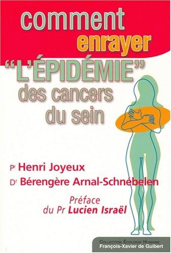 Comment enrayer l'épidémie des cancers du sein ?