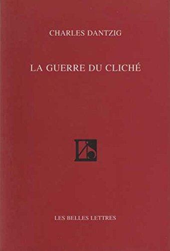 La guerre du cliché