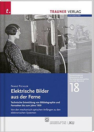 Elektrische Bilder aus der Ferne