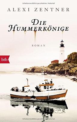 Die Hummerkönige: Roman