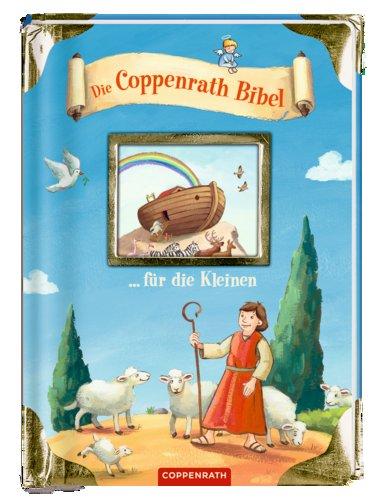 Die Coppenrath Bibel für die Kleinen