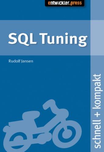 SQL-Tuning. schnell + kompakt