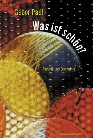 Was ist schön?: Ästhetik und Erkenntnis