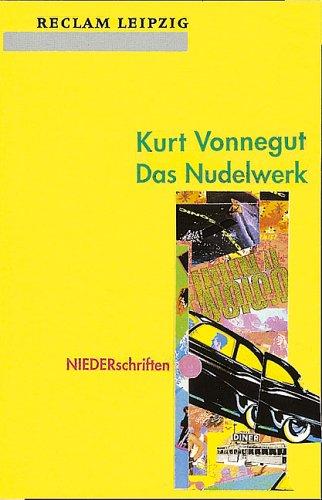 Das Nudelwerk. NIEDERschriften.