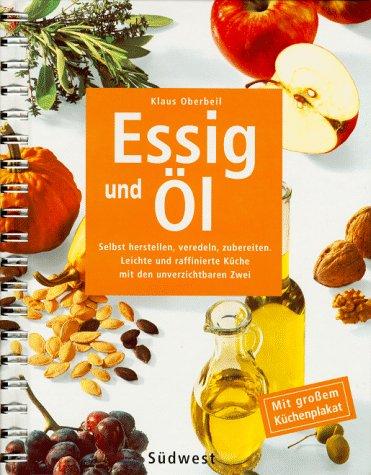 Essig und Öl