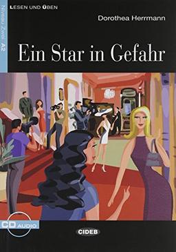 EIN STAR IN GEFAHR+CD ALE (Lesen Und Uben, Niveau Zwei)