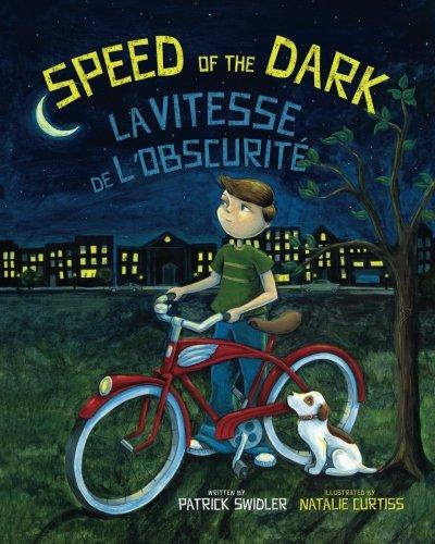 Speed of the Dark: La vitesse de l'obscurité : Babl Children's Books in French and English