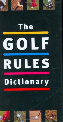 Golf Rules Dictionary