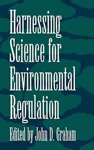 Harnessing Science for Environmental Regulation