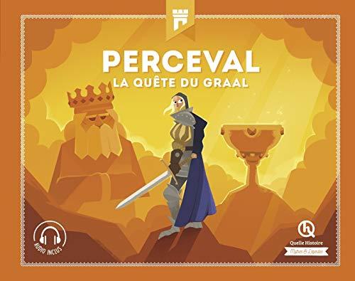 Perceval : la quête du Graal