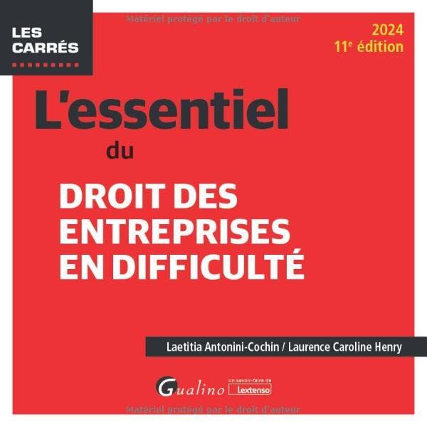 L'essentiel du droit des entreprises en difficulté : 2024