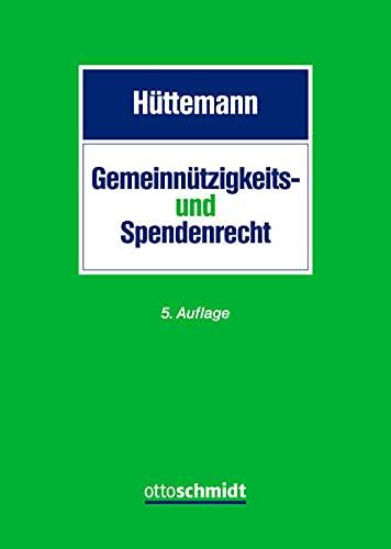 Gemeinnützigkeitsrecht und Spendenrecht