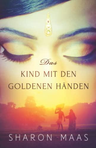 Das Kind mit den goldenen Händen