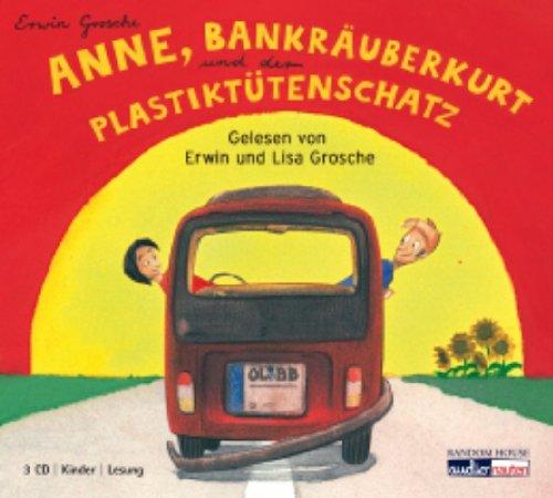 Anne, Bankräuberkurt und der Plastiktütenschatz