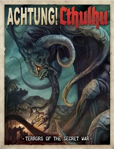 Achtung! Cthulhu Terrors of the Secret War