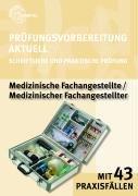 Prüfungsvorbereitung Aktuell. Medizinische/r Fachangestellte/-er. (Lernmaterialien)