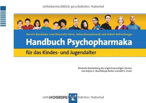 Handbuch Psychopharmaka für das Kindes- und Jugendalter