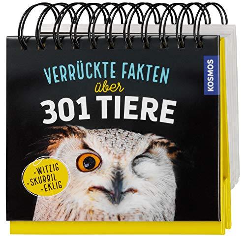 Verrückte Fakten über 301 Tiere