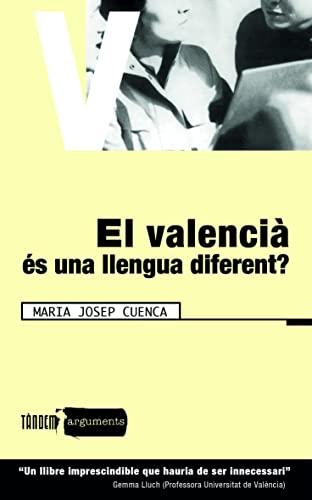 El valencià és una llengua diferent? (Arguments, Band 16)