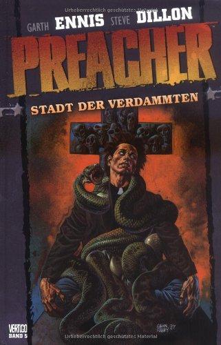 Preacher, Bd. 5: Stadt der Verdammten