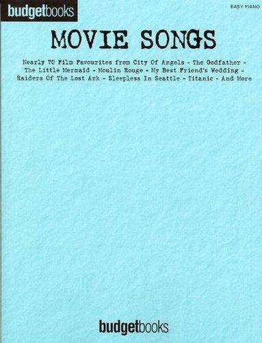 Movie Songs: Easy Piano Songbook (Budget Books)