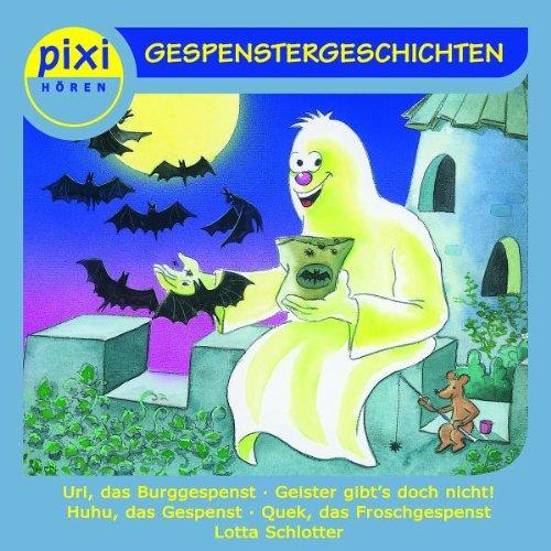 Pixi Hören: Gespenstergeschichten