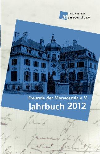 Freunde der Monacensia e.V. - Jahrbuch 2012