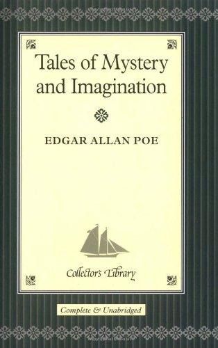 Tales of Mystery and Imagination (Collector's Library)