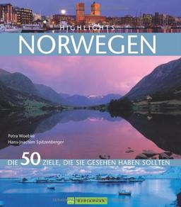 Highlights Norwegen: Die 50 Ziele, die Sie gesehen haben sollten