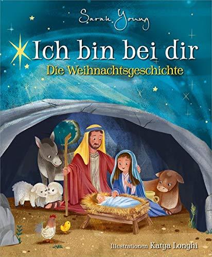 Ich bin bei dir - Die Weihnachtsgeschichte