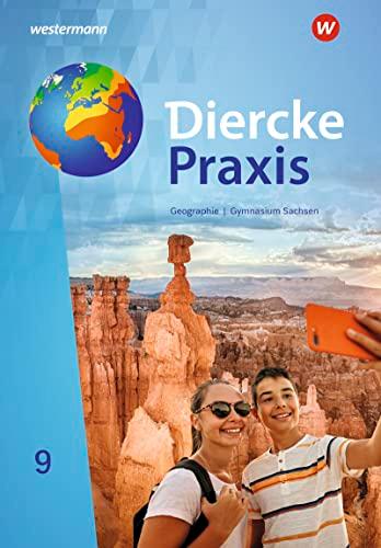 Diercke Praxis SI - Ausgabe 2019 für Gymnasien in Sachsen: Schülerband 9: Sekundarstufe 1 - Ausgabe 2019 (Diercke Praxis SI - Arbeits- und Lernbuch: Ausgabe 2019 für Gymnasien in Sachsen)