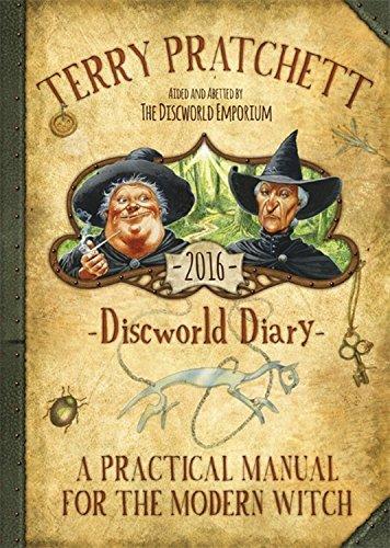 Terry Pratchett's Discworld 2016 Diary: A Practical Manual for the Modern Witch (Diaries 2016)