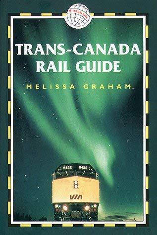 Trans-Canada Rail Guide