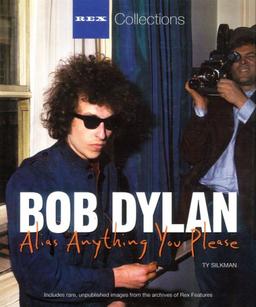 Alias Bob Dylan (Rex Collections)